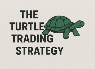 The Turtle Trading Strategy: The Complete Guide for Modern Traders