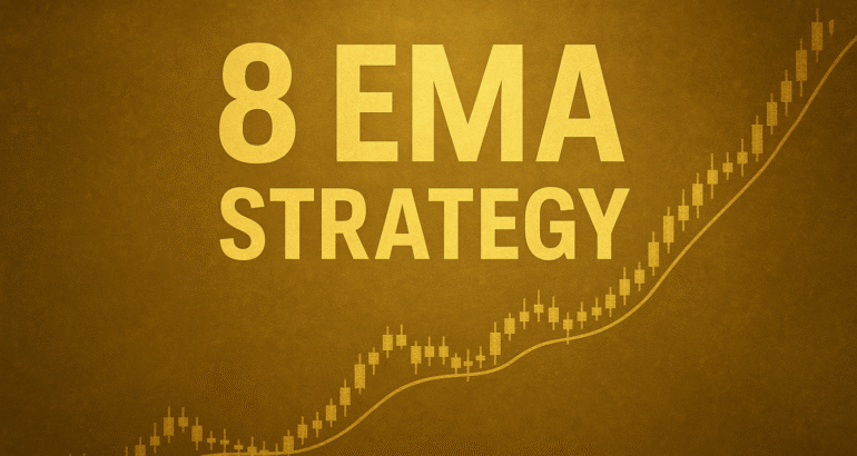 The 8 EMA Strategy ?